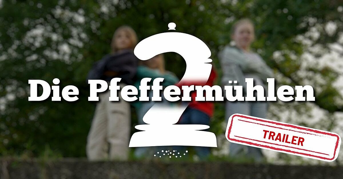 DIE PFEFFERMÜHLEN 2 | Offizieller Trailer | 2026